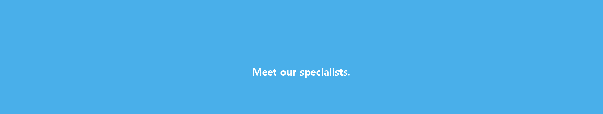 Meet our content specialists
